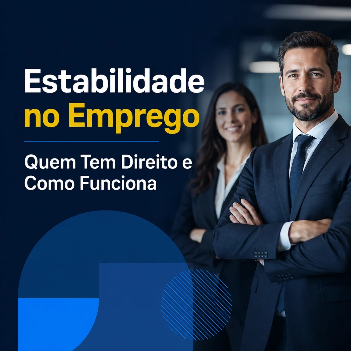 Estabilidade no Emprego: Quem Tem Direito e Como Funciona